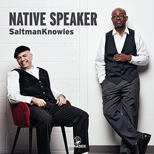 Album cover for Saltman Knowles’ “Native Speaker” featuring two smiling men.