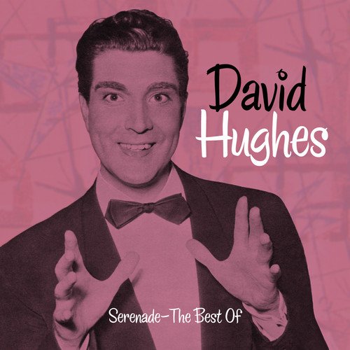 "CD cover featuring David Hughes in a tuxedo, with pink-toned background and text overlay."