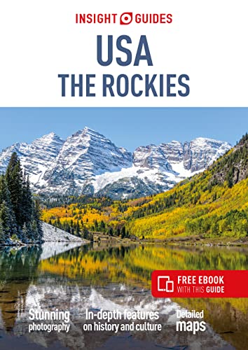 Insight Guides USA The Rockies (Travel Guide with Free eBook) (Insight Guides Main Series)