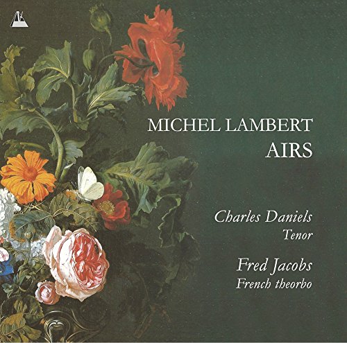 CD cover with floral still life and text: "Michel Lambert, Charles Daniels.