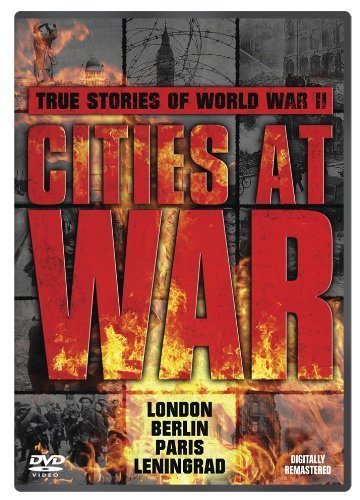 DVD cover for "Cities At War" with burning cityscape and war-torn imagery.