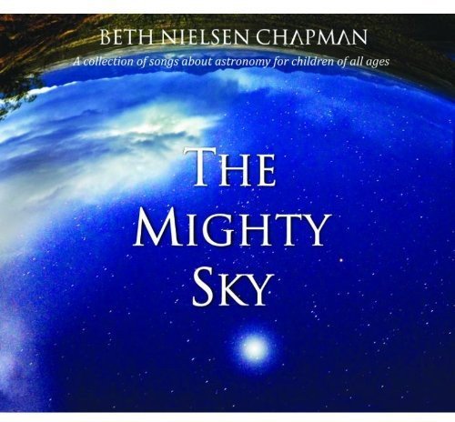 "The Mighty Sky" CD cover featuring a starry night sky with Earth's atmosphere.