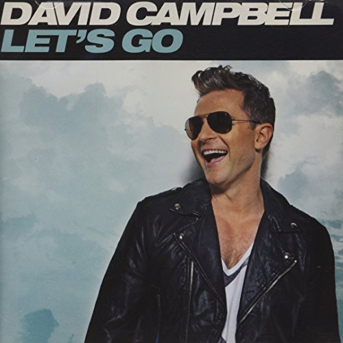 David Campbell album cover, “Let’s Go,” featuring a smiling man in sunglasses.