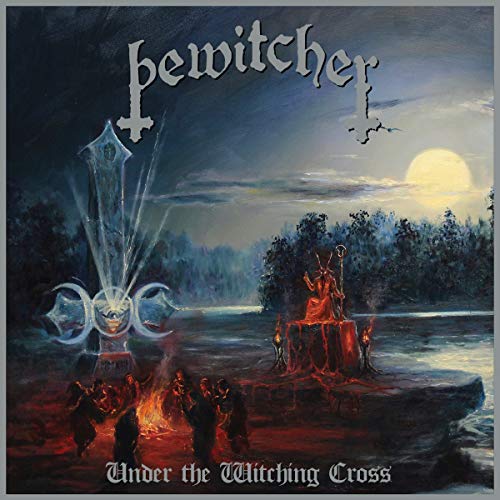 Album cover art for "Bewitcher - Under The Witching Cross" featuring witches around a fire.