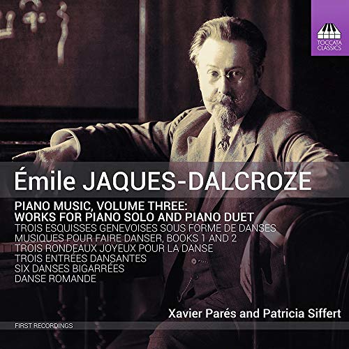 Émile Jaques-Dalcroze CD cover featuring a portrait of the composer.