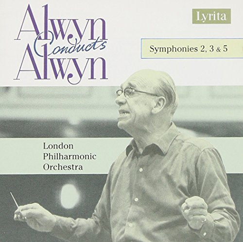 CD cover featuring a man conducting, with text "Alwyn Conducts Alwyn" and "London Philharmonic Orchestra".