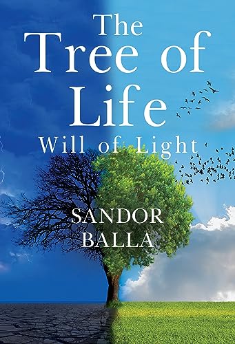 The Tree Of Life - Will of Light