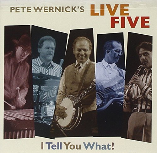 Album cover with five musicians playing instruments, titled "Pete Wernick's Live Five".