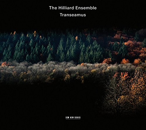 The image is a CD cover with a forest landscape. * The forest is dense with dark green trees. * Some trees have orange and yellow leaves. * The title "The Hilliard Ensemble Transeamus" is written in white text at the top. * "ECM New Series" is written in smaller white text at the bottom. Alt text: "CD cover with dark forest landscape and white text."