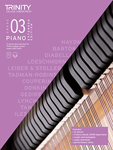 Trinity College London Piano Exam Pieces Plus Exercises 2021-2023: Grade 3 - Extended Edition