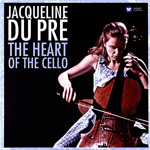 Album cover featuring a woman playing cello, titled "Jacqueline du Pré: The Heart of the Cello".