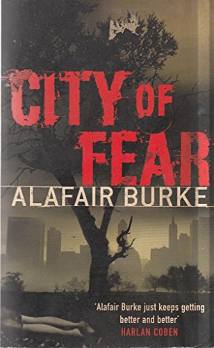 ALAFAIR BURKE - CITY OF FEAR