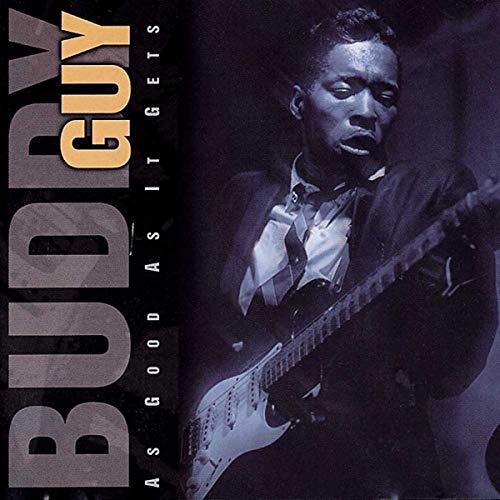 Buddy Guy album cover, showing a blues musician with a guitar.