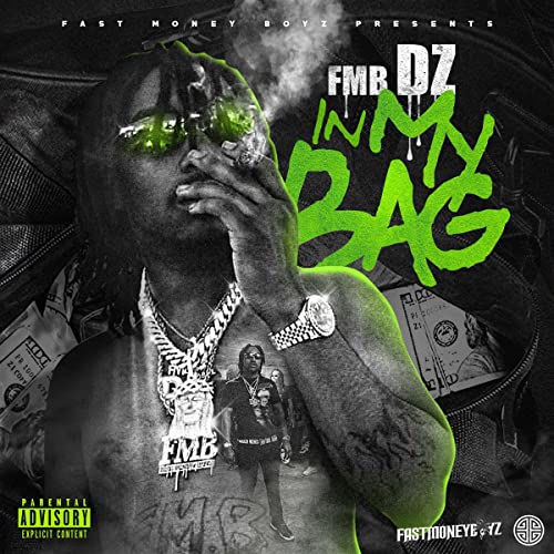 CD cover for FMB DZ’s “IN MY BAG” featuring a rapper with green eyes.