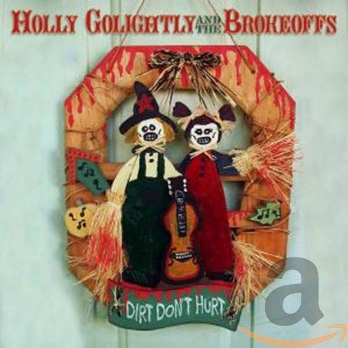 CD cover featuring two scarecrows with a wreath, titled "Dirt Don't Hurt".