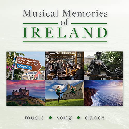 CD cover for “Musical Memories of Ireland” featuring Irish landscapes and people.