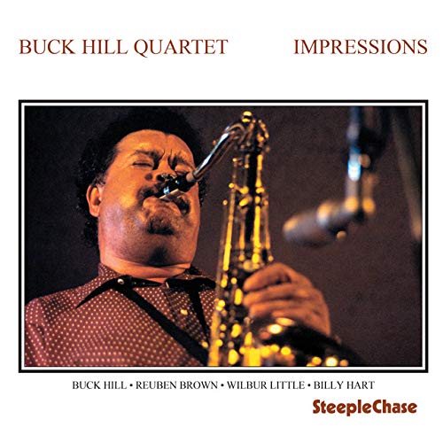 LP cover: jazz saxophonist playing, text "Buck Hill Quartet - Impressions".