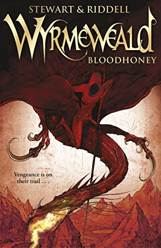 Wyrmeweald: Bloodhoney (Wyrmeweald, 2)