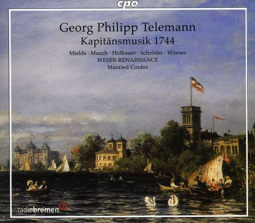 CD cover for Telemann’s Kapitänsmusik 1744, featuring a harbor painting.