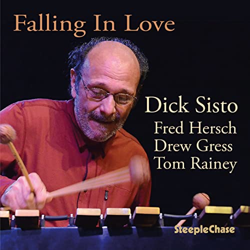 CD cover featuring Dick Sisto playing vibraphone with fellow musicians listed.