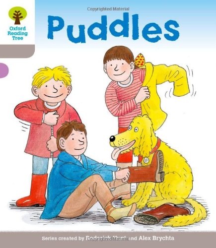 Oxford Reading Tree: Level 1: Decode and Develop: Puddles