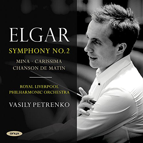 CD cover: Elgar's Symphony No. 2 with conductor Vasily Petrenko’s portrait.