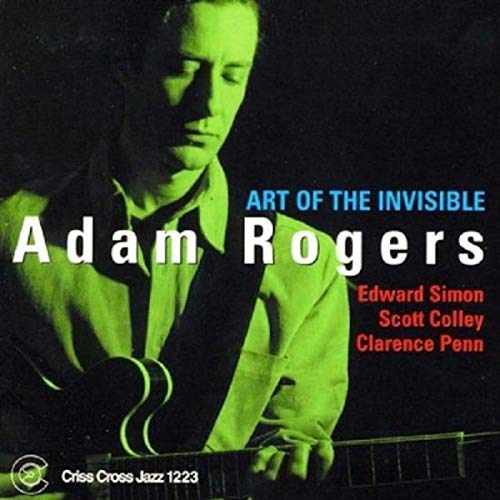 CD cover featuring Adam Rogers with guitar, text, and green tones.