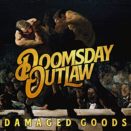 Painting of boxers fighting, with band name "Doomsday Outlaw" overlaid.