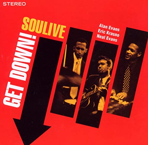 CD cover for Soulive’s “Get Down” featuring three musicians in black and white.