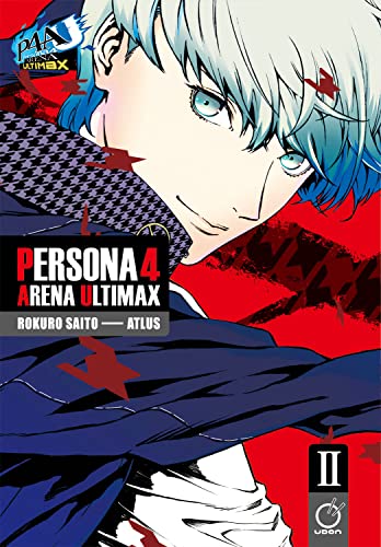Persona 4 Arena Ultimax Volume 2 (Persona 4 Arena Ultimax, 2)