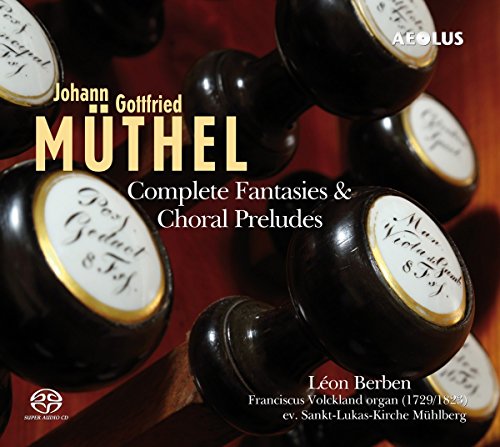 CD cover featuring organ pipes and text: "Johann Gottfried Muthel" and "Leon Berben".