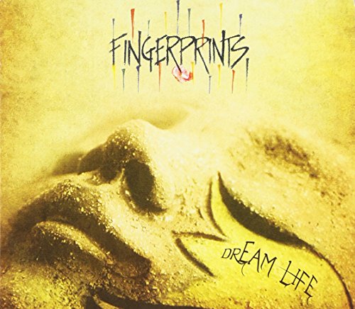 CD cover: "Fingerprints - Dream Life" with a textured face image.