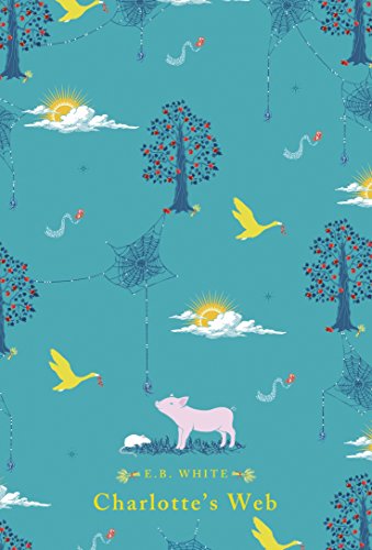 "Book cover of 'Charlotte's Web' by E.B. White, featuring a teal background with farm animals."