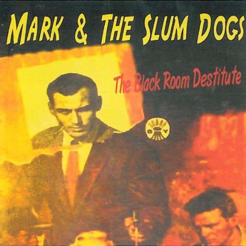 CD cover: Man in suit, red background, band name "Mark & The Slumdogs".