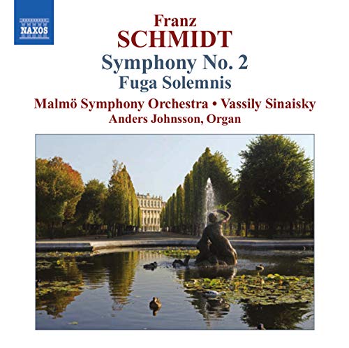 CD cover for Schmidt’s Symphony No. 2 with park fountain image.