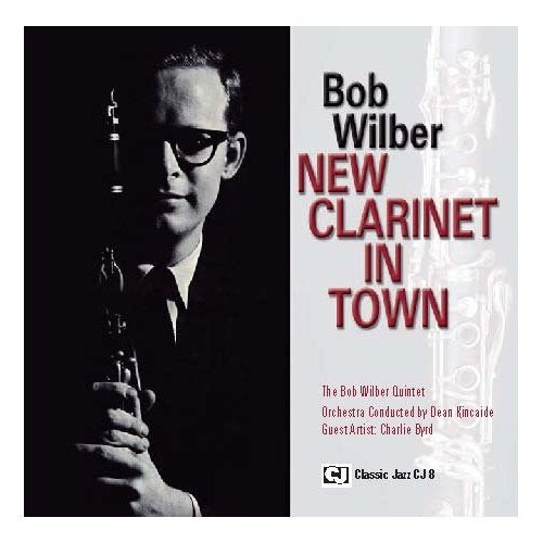 "Album cover with man holding clarinet, 'Bob Wilber - New Clarinet in Town' text."