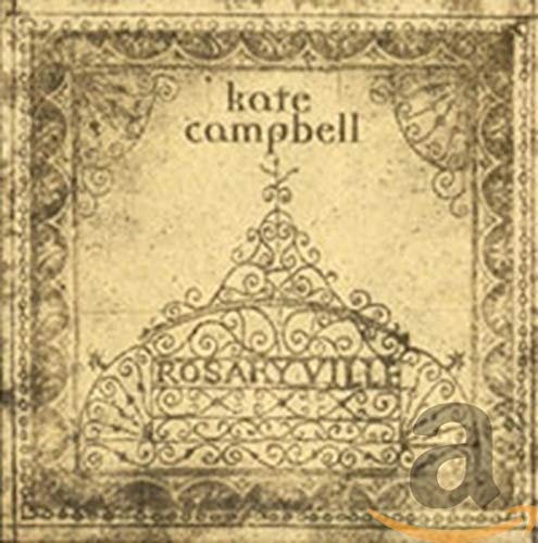 Kate Campbell’s “Rosaryville” CD cover, ornate floral design, sepia tone.