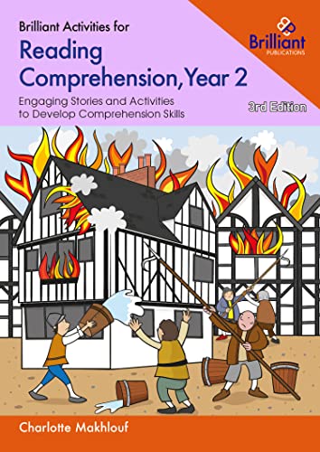 Brilliant Activities for Reading Comprehension, Year 2 (3rd edition): Engaging Stories and Activities to Develop Comprehension Skills