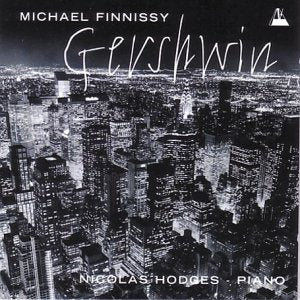 CD cover for Michael Finnissy’s “Gershwin” featuring a nighttime cityscape.