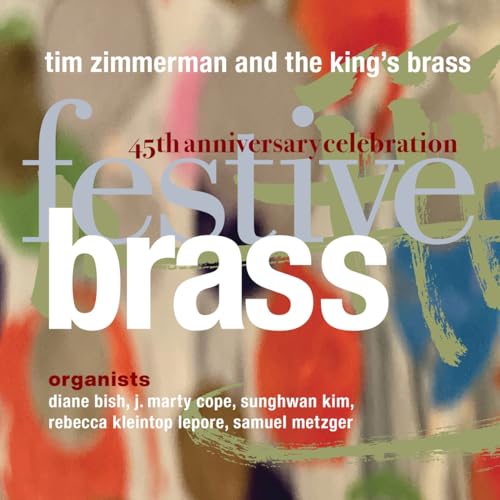 CD cover for "Tim Zimmerman And The King's Brass - Festive Brass".