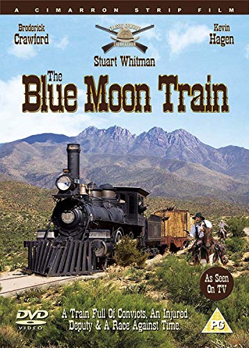 DVD cover for "The Blue Moon Train" featuring a steam train and cowboys.