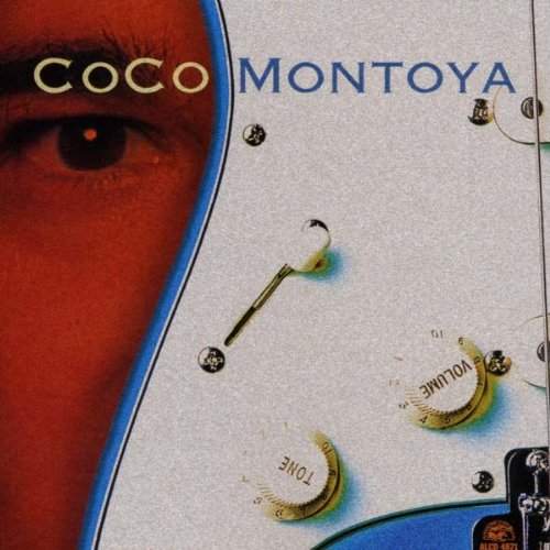 Coco Montoya album cover featuring a close-up of an eye and a white guitar.
