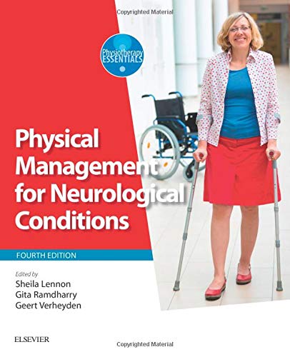Physical Management for Neurological Conditions, 4e (Physiotherapy Essentials)