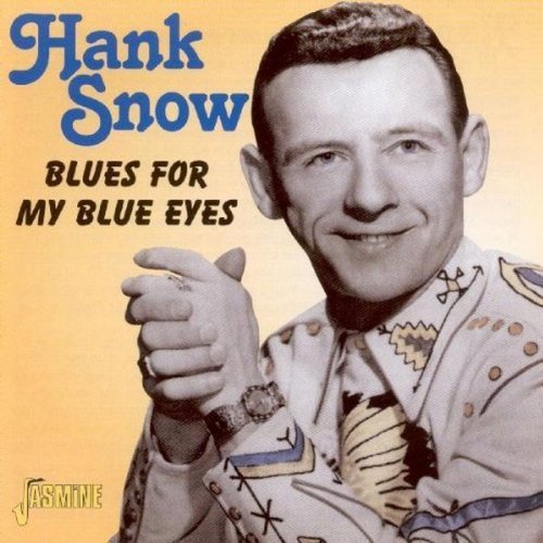 "Hank Snow album cover featuring a man in a patterned shirt."