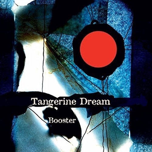 "Tangerine Dream - Booster vinyl album cover with abstract blue and red design."