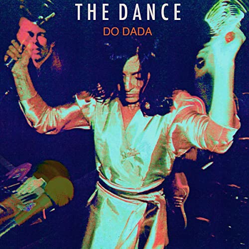 Album cover for “Do Dada” featuring a performer with a microphone.