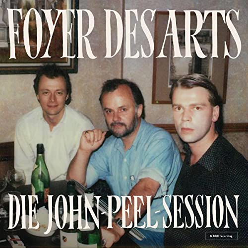 Vinyl record cover featuring three men and text: "Die John-Peel-Session".