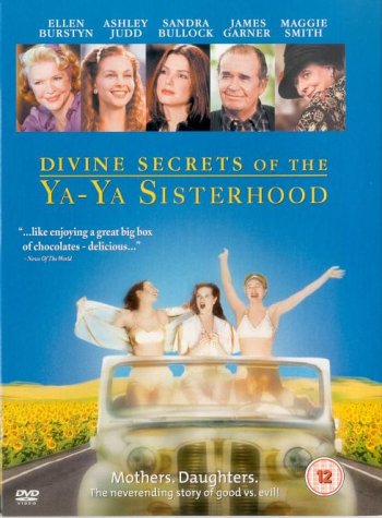 DVD cover for “Divine Secrets of the Ya-Ya Sisterhood” with cast photos.