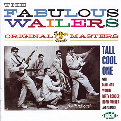 CD cover for The Wailers’ “The Fabulous Wailers” featuring a band photo.