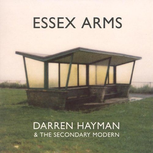 Album cover for Darren Hayman’s “Essex Arms” featuring a green modernist structure.